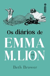 Os diários de Emma M. Lion: volume 2