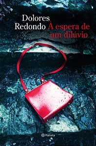 À espera de um dilúvio: (Biblioteca Dolores Redondo)