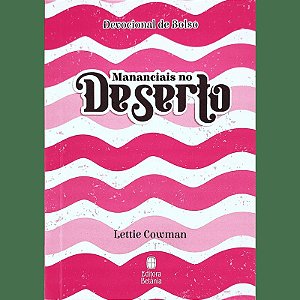 Mananciais no Deserto - Devocional de Bolso - Rosa