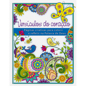 Livro para colorir - versículos do coração: Páginas criativas para colorir e refletir na palavra de Deus