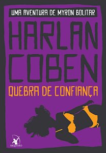 Quebra de confiança (Myron Bolitar – Livro 1)