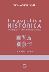 Linguística historica. uma introdução ao estudo da história das linguas