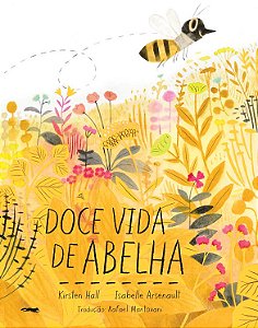 Doce vida de abelha