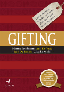 Gifting: como oferecer brindes, encantar clientes e fazer bons negócios