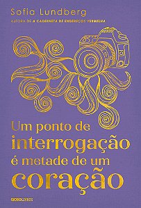 Um ponto de interrogação é metade de um coração