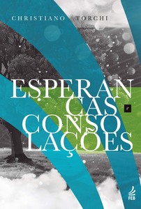 Esperanças e consolações