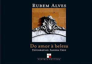 Do amor à beleza