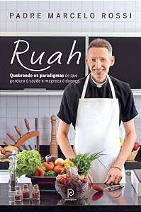 Ruah: Quebrando os paradigmas de que gordura é saúde e magreza é doença