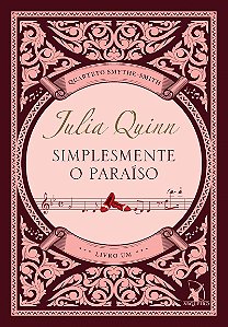 Simplesmente o paraíso (Quarteto Smythe-Smith - Livro 1)