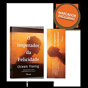O imperador da Felicidade