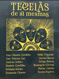 TECELÃS DE SI MESMA
