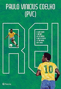 Rei: O livro sobre o homem incomparável a quem tentam se comparar há 70 anos