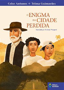 O enigma da cidade perdida