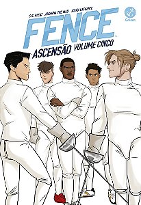 Fence: Ascensão (Vol. 5)