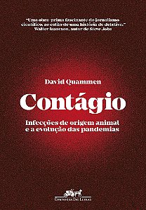 Contágio: Infecções de origem animal e a evolução das pandemias