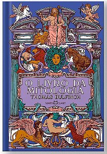 O livro da Mitologia: A Idade da fábula