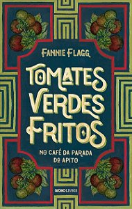Tomates verdes fritos no café da Parada do Apito: Nova edição