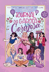 Journal da garota corajosa (Nova capa) — Devocional, com capa dura, ilustrações internas coloridas e duas cartelas de adesivos: Um guia prático para sua caminhada de fé