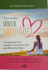 EU ESCOLHO VIVER SAUDAVEL
