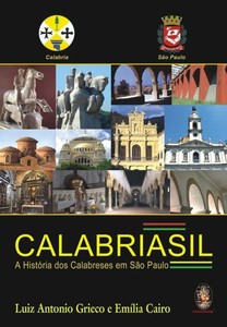 Calabriasil: a história dos calabreses em São Paulo