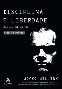 Disciplina é liberdade: manual do campo