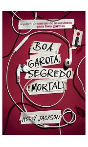Boa garota, segredo mortal: Manual de assassinato para boas garotas (vol. 2)