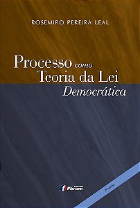 Processo como teoria da lei democrática