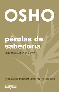 Pérolas de sabedoria: Mensagens sobre a existência (Biblioteca Osho)