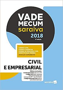 Vade Mecum Saraiva 2018 - Civil e Empresarial