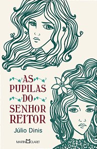 As pupilas do Senhor Reitor