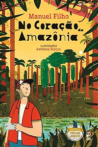 No coração da Amazônia