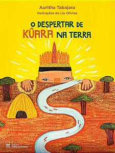 O despertar de Kûara na terra
