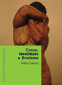 Corpo, identidade e erotismo