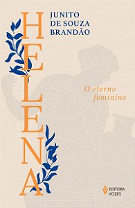 Helena: O eterno feminino