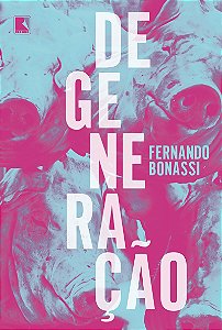 Degeneração