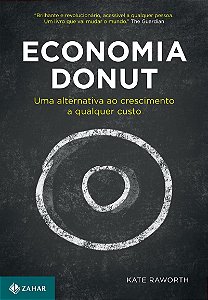 Economia Donut: Uma alternativa ao crescimento a qualquer custo