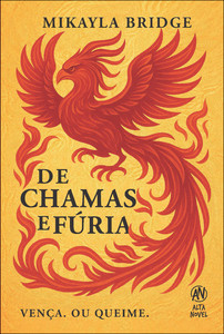 De chamas e fúria