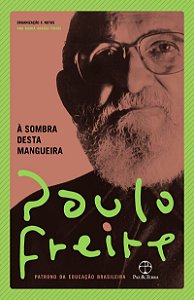 À sombra desta mangueira