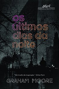 Os últimos dias da noite