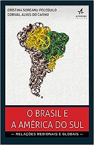 O Brasil e a América do Sul