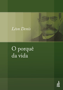 O porquê da vida