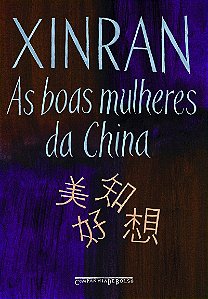 As boas mulheres da China