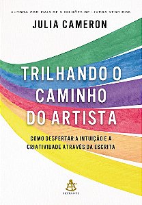 Trilhando o caminho do artista: Como despertar a intuição e a criatividade através da escrita