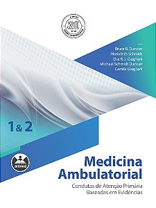 Medicina ambulatorial: Condutas de atenção primária baseadas em evidências