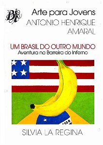 Um Brasil do outro mundo