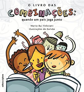 O livro das combinações: Quando um país joga junto