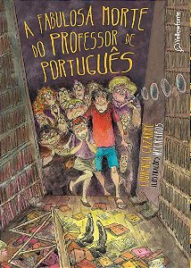 A fabulosa morte do professor de Português