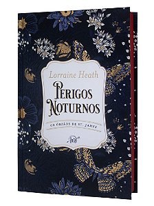 Perigos noturnos – Edição de luxo em capa dura do quarto livro da série Os Órfãos de St. James