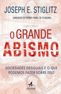 O grande abismo sociedades desiguais e o que podemos fazer sobre isso