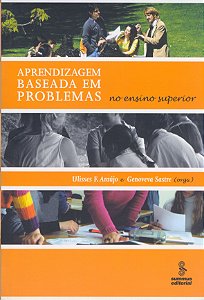 Aprendizagem baseada em problemas: no ensino superior
